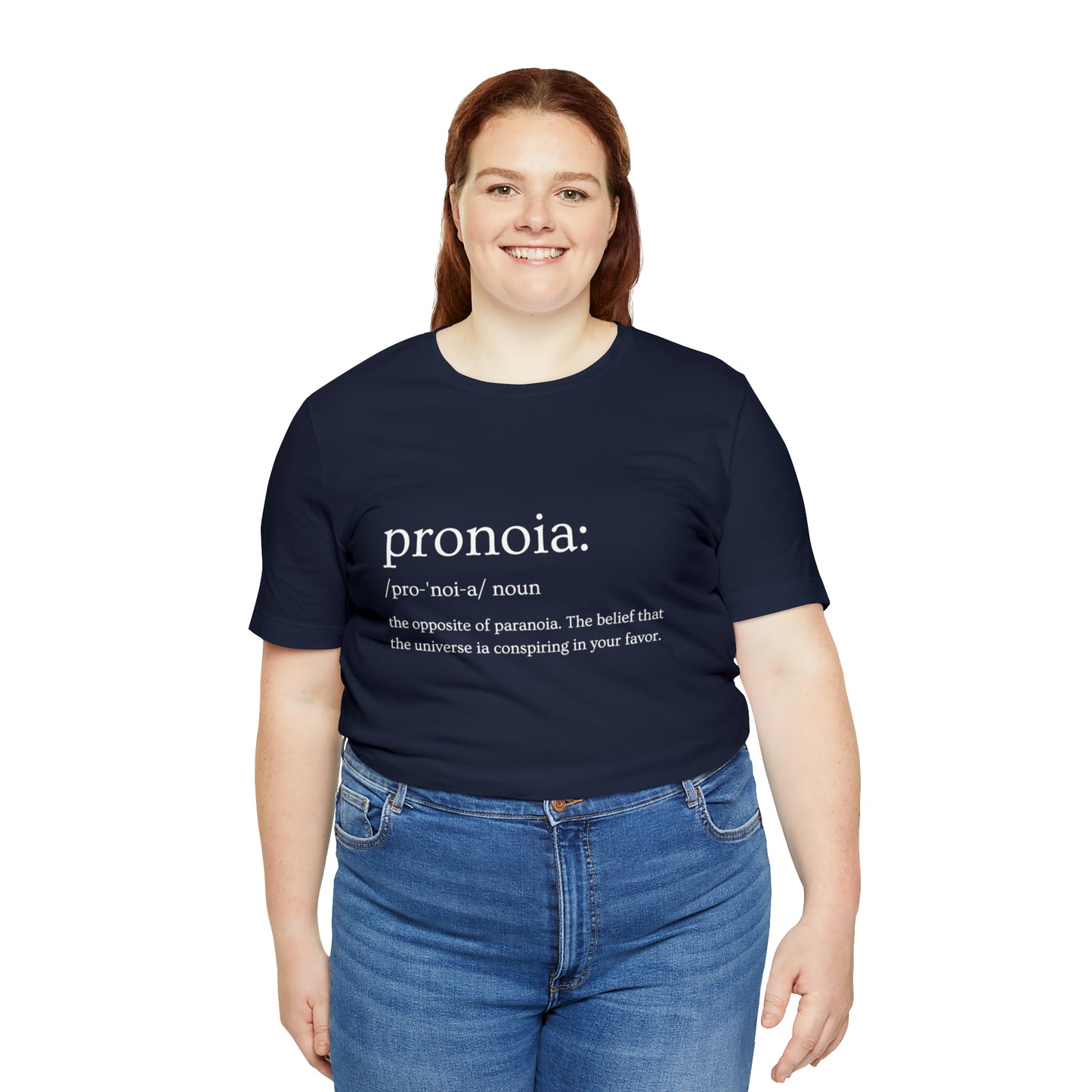 Pronoia Definition - Unisex Jersey Short Sleeve Tee