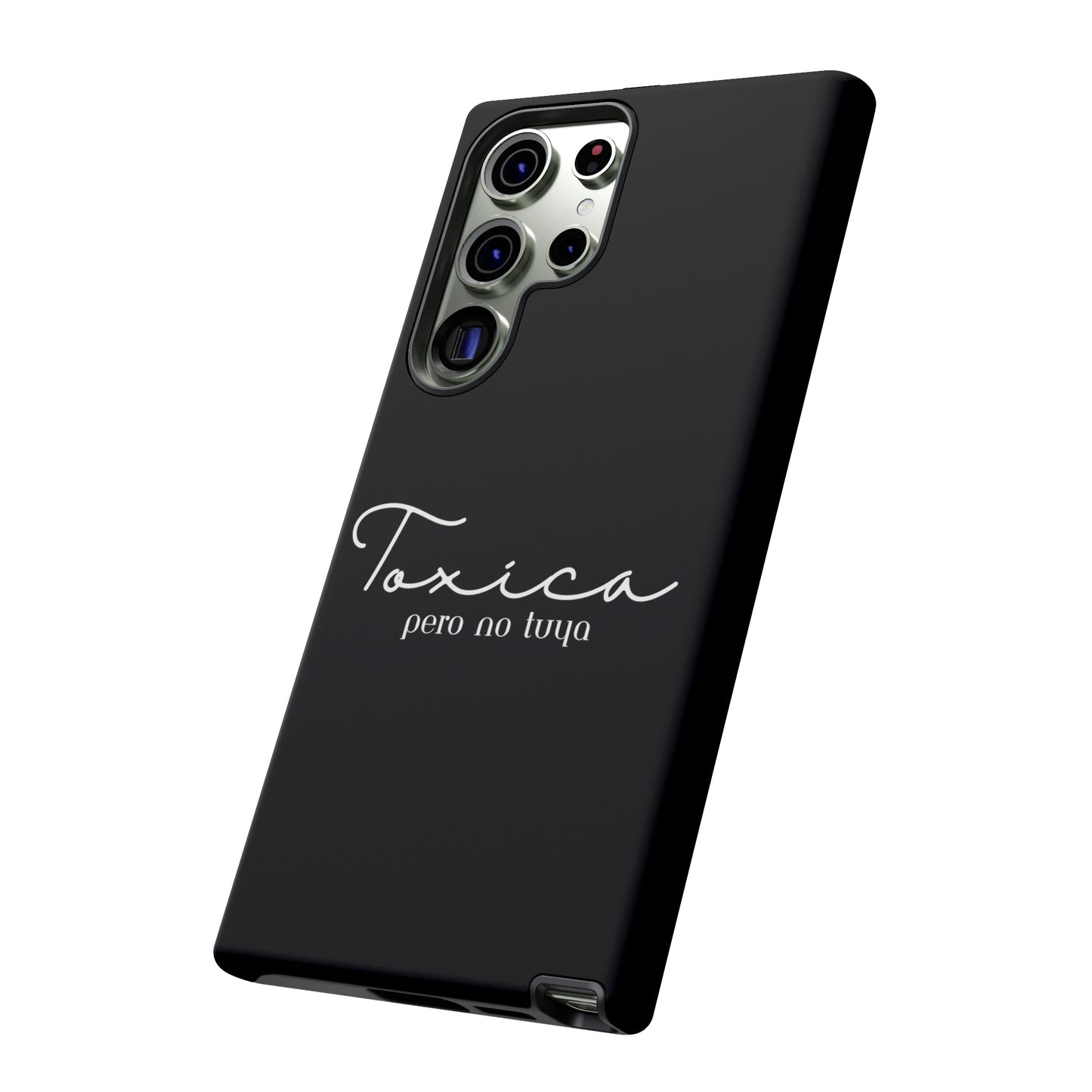 Toxica Pero No Tuya - Tough Cases