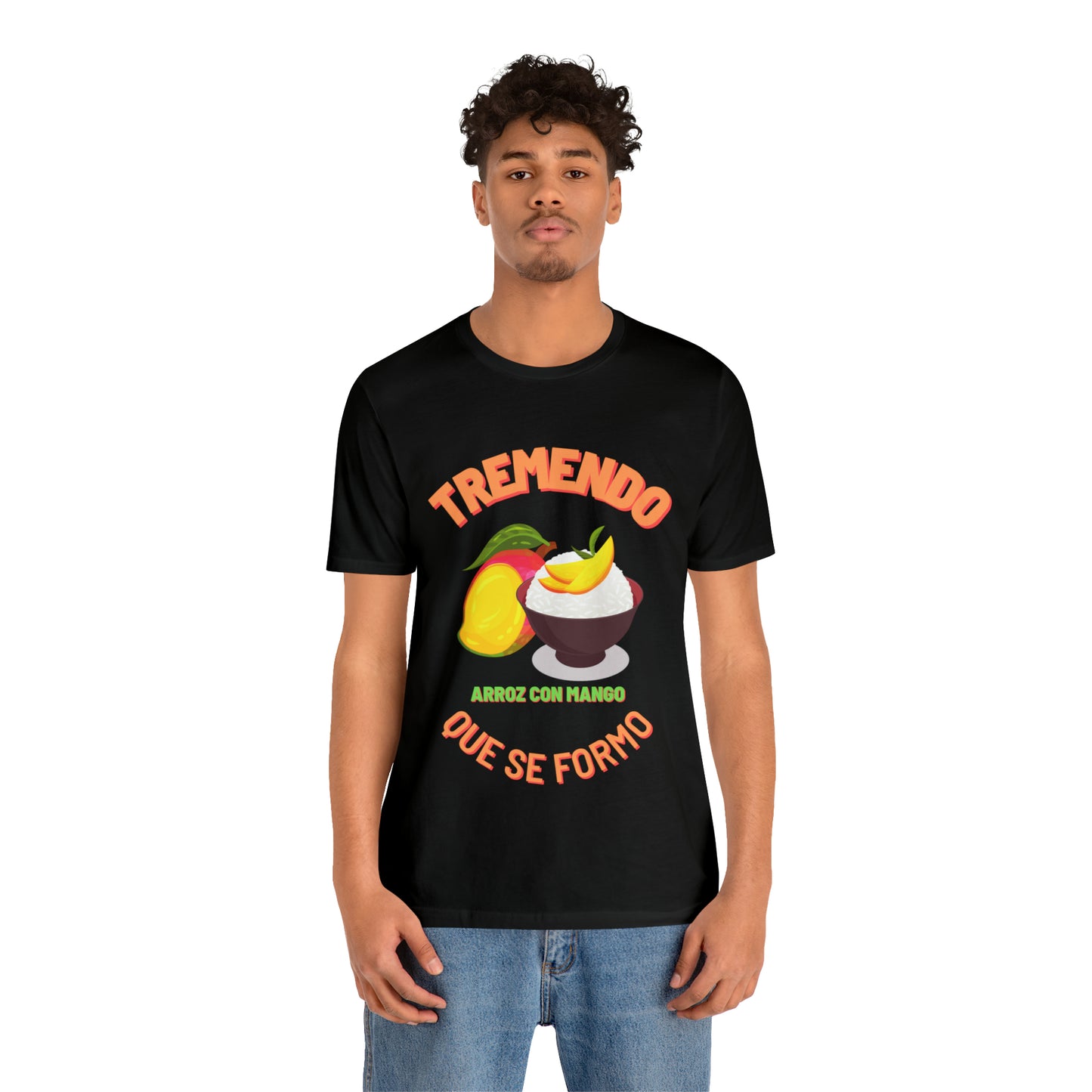 Tremendo Arroz Con Mango Que Se Formo -Unisex Jersey Short Sleeve Tee