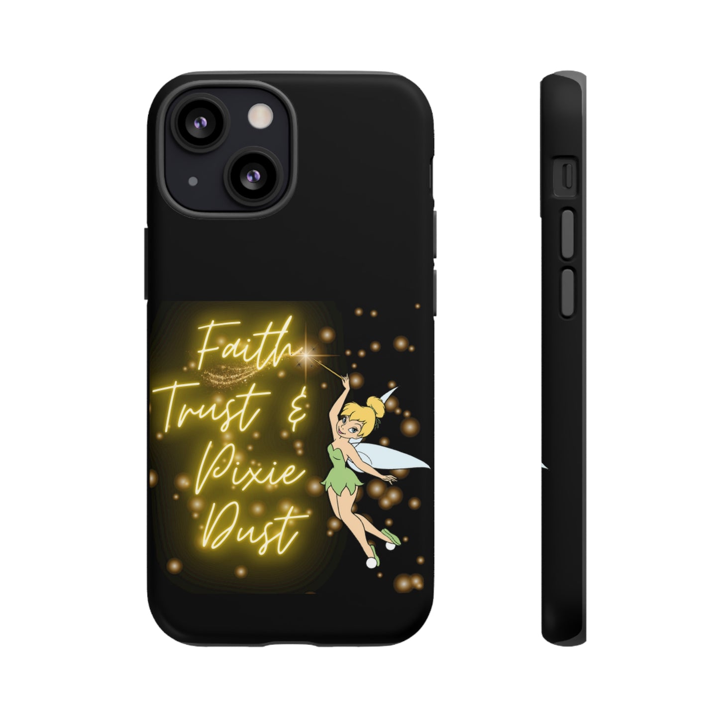 Faith Trust & Pixie Dust - Tough Cases