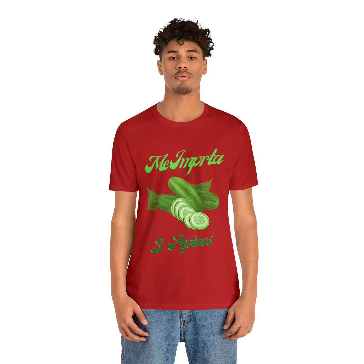 Me Importa 3 Pepinos -Unisex Jersey Short Sleeve Tee