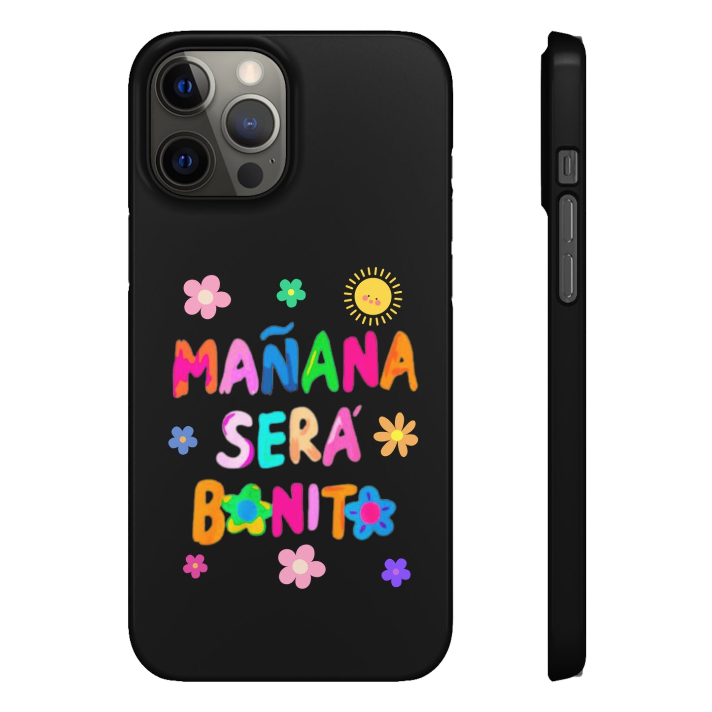 Mañana Sera Bonito - Phone Cases