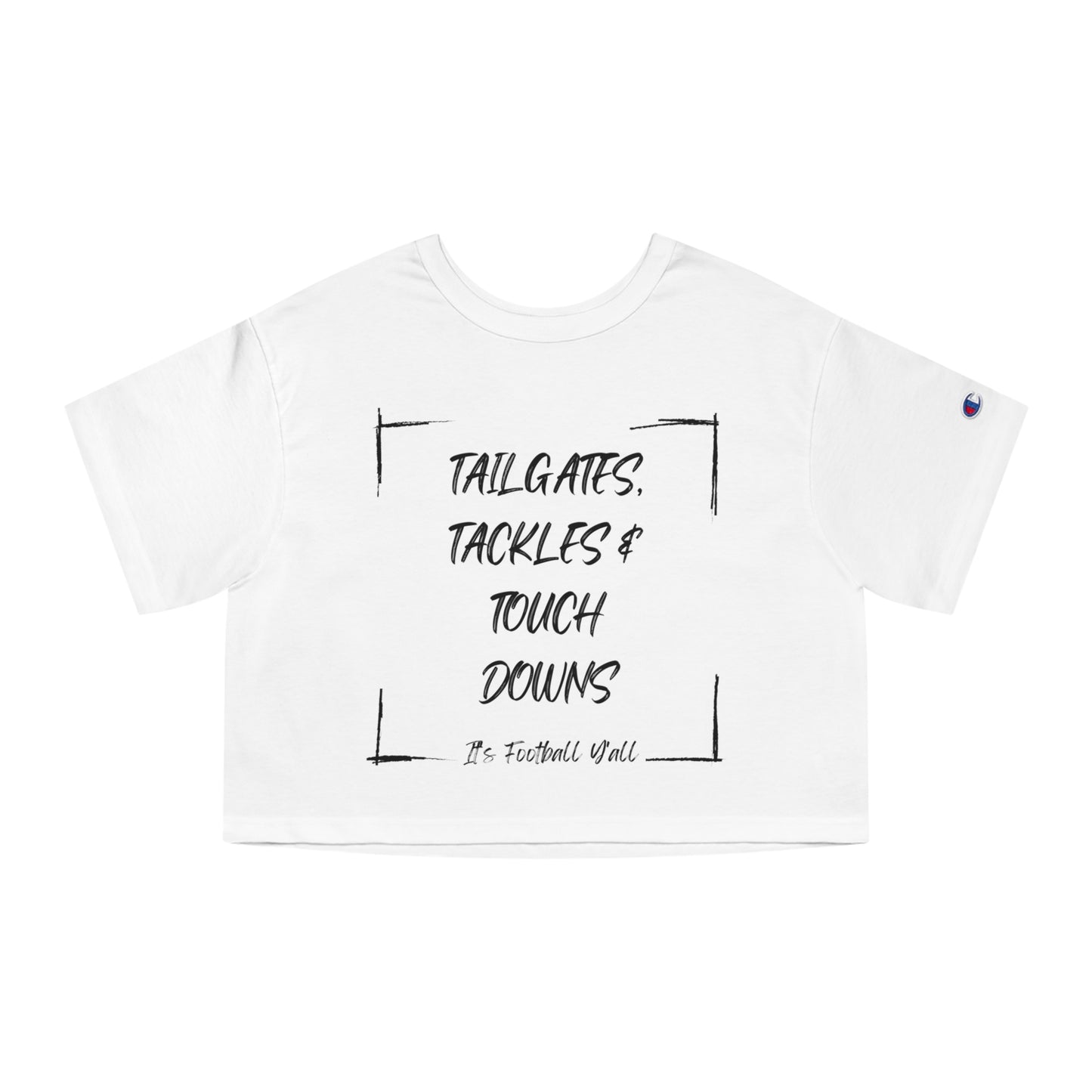Tailgates, Tackles, and touchdowns Cropped T-Shirt