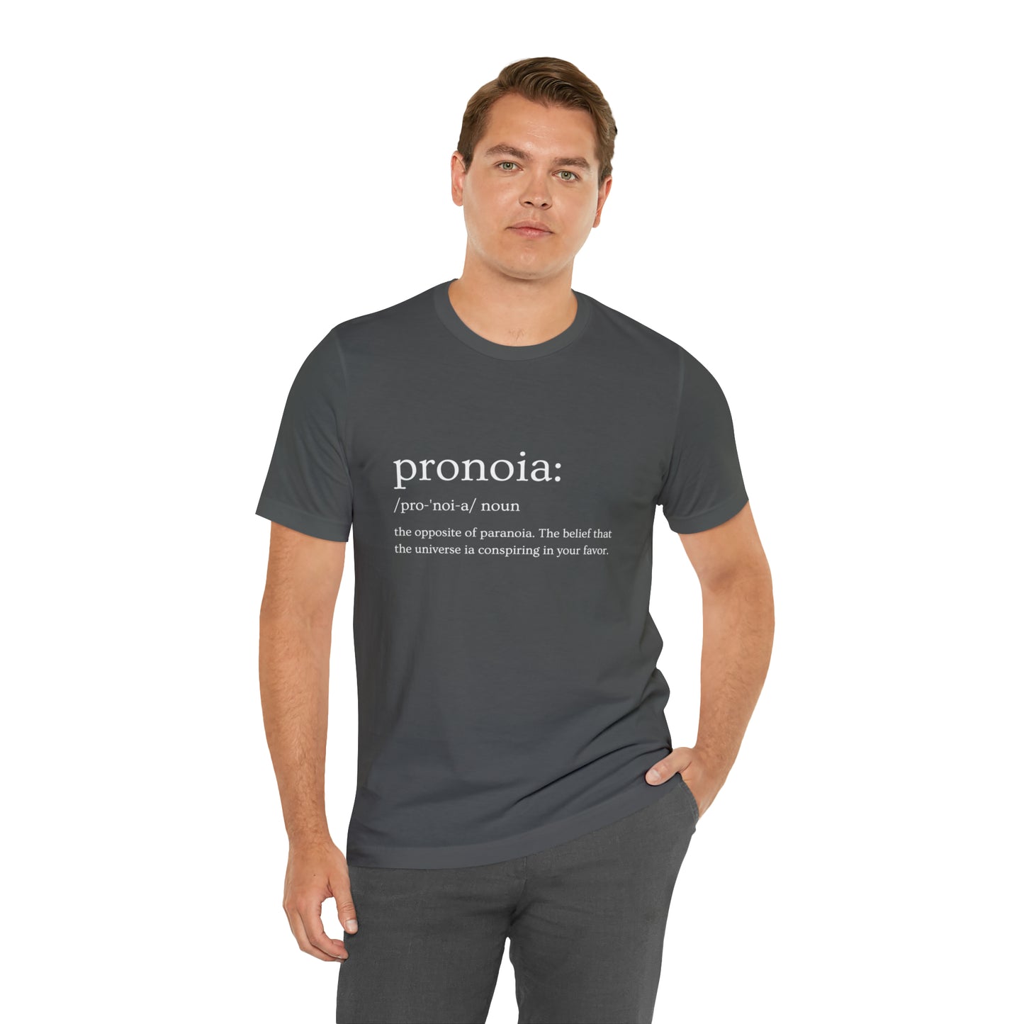 Pronoia Definition - Unisex Jersey Short Sleeve Tee