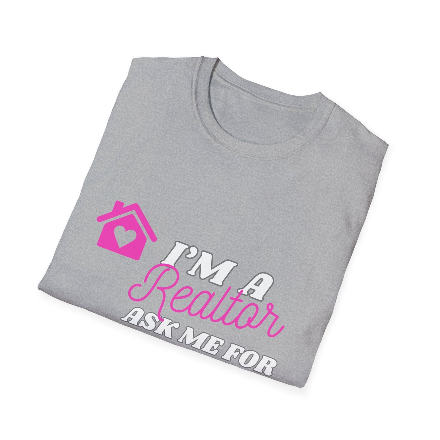 Realtor T-Shirt, I'm a Realtor Ask Me for My Card, Softstyle T-Shirt for Agents, Realtor Gifts, Realtor Apparel, Real Estate Shirt