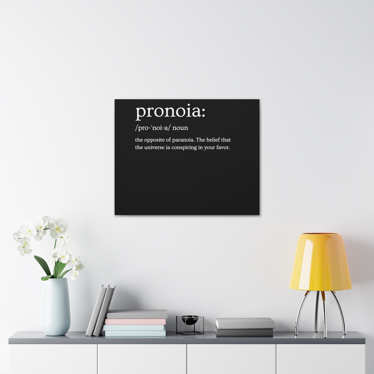 Pronoia - definition Canvas Gallery Wraps
