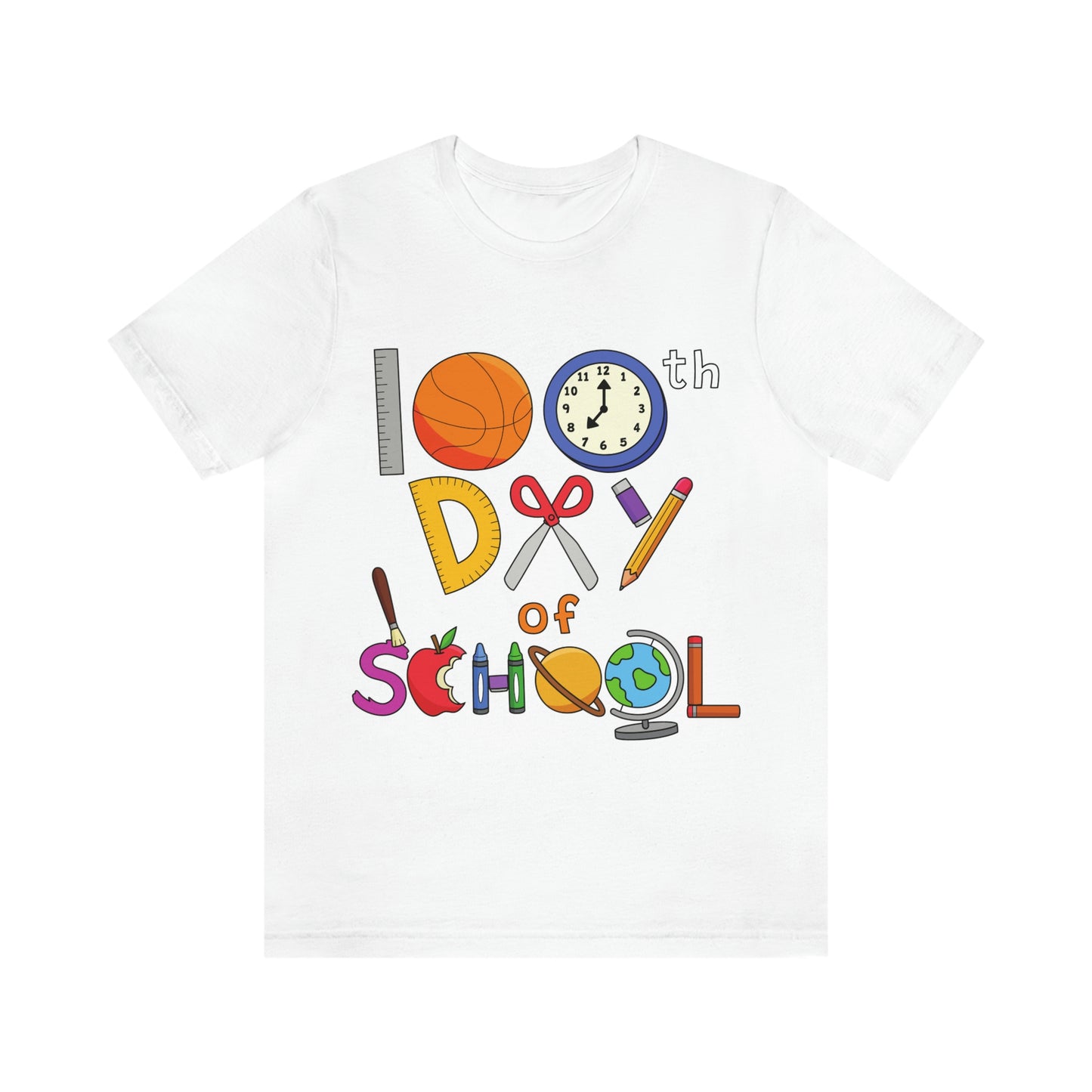 100th Day of School Teacher T- Shirt - Unisex Jersey Short Sleeve Tee